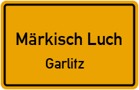 Garlitzer Dorfstraße in Märkisch LuchGarlitz