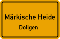 Dollgener Straße in Märkische HeideDollgen