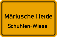 Neue Hauptstraße in Märkische HeideSchuhlen-Wiese