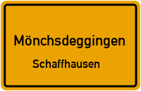 Straßenverzeichnis Mönchsdeggingen Schaffhausen