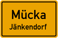 Dorfstraße in MückaJänkendorf