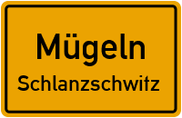 Schlanzschwitzer Straße in MügelnSchlanzschwitz
