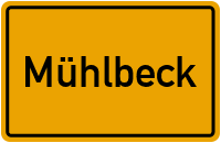 Ortsschild von Gemeinde Mühlbeck in Sachsen-Anhalt