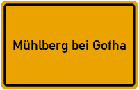 City Sign Mühlberg bei Gotha