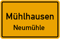 Neumühle in MühlhausenNeumühle
