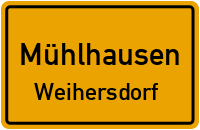Weihersdorfer Hauptstraße in MühlhausenWeihersdorf