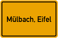 City Sign Mülbach, Eifel