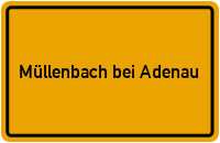 City Sign Müllenbach bei Adenau