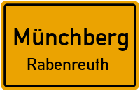Rabenreuth in 95213 Münchberg (Rabenreuth)