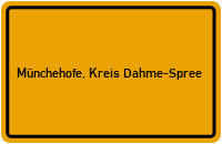 City Sign Münchehofe, Kreis Dahme-Spree