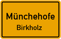 Wasserburger Straße in MünchehofeBirkholz