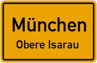 Baustraße in MünchenObere Isarau