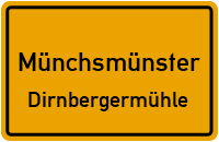 Dirnbergermühle in MünchsmünsterDirnbergermühle