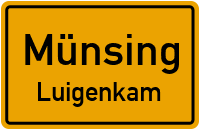 Straßenverzeichnis Münsing Luigenkam