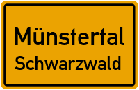Ortsschild Münstertal / Schwarzwald