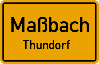 Maßbacher Straße in MaßbachThundorf