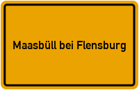 Ortsschild Maasbüll bei Flensburg
