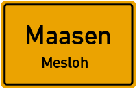 Mesloher Weg in MaasenMesloh