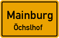 Öchslhof in MainburgÖchslhof