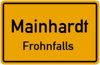 Straßenverzeichnis Mainhardt Frohnfalls
