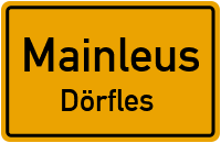 Dörfles in 95336 Mainleus (Dörfles)