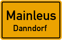 Straßenverzeichnis Mainleus Danndorf