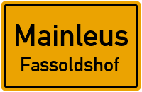 Straßenverzeichnis Mainleus Fassoldshof
