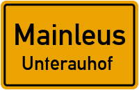 Straßenverzeichnis Mainleus Unterauhof