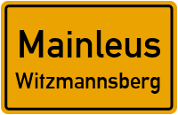 Witzmannsberg in 95336 Mainleus (Witzmannsberg)