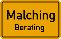 Straßen in Malching Berating