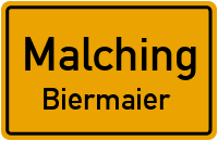 Biermaier in MalchingBiermaier