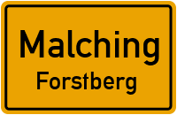Forstberg in 94094 Malching (Forstberg)