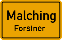 Forstner in MalchingForstner