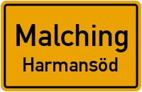 Harmansöd in MalchingHarmansöd