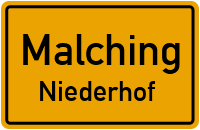 Niederhof in 94094 Malching (Niederhof)