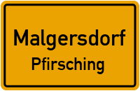 Straßen in Malgersdorf Pfirsching
