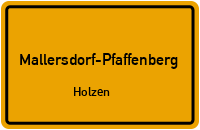 Straßenverzeichnis Mallersdorf-Pfaffenberg Holzen
