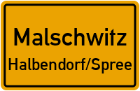 Geißlitzer Straße in 02694 Malschwitz (Halbendorf/Spree)
