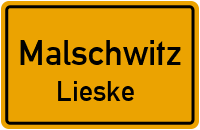 Liesker Straße in MalschwitzLieske