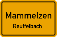 Waldstraße in MammelzenReuffelbach