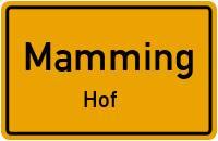 Straßenverzeichnis Mamming Hof