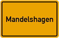 Ortsschild von Mandelshagen in Mecklenburg-Vorpommern
