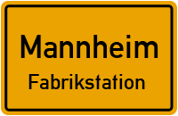 Straßenverzeichnis Mannheim Fabrikstation