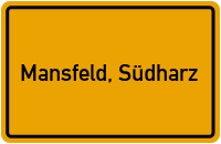 City Sign Mansfeld, Südharz