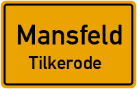 Unterstraße Tilkerode in MansfeldTilkerode