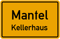 Kellerhaus in MantelKellerhaus
