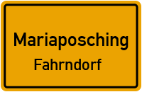 Straßenverzeichnis Mariaposching Fahrndorf