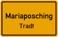 Straßenverzeichnis Mariaposching Tradt