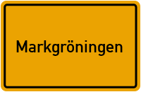 Ortsschild von Stadt Markgröningen in Baden-Württemberg