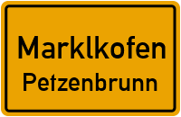 Petzenbrunn in MarklkofenPetzenbrunn